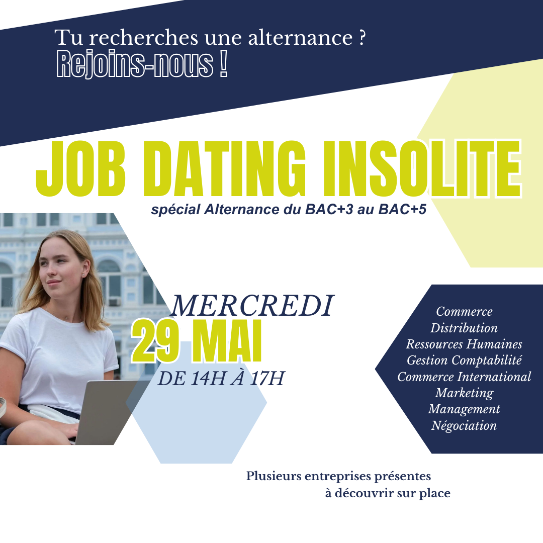 Job Dating Insolite spécial Alternance BAC+3 au BAC+5